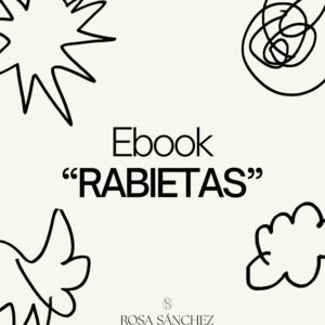 Ebook Rabietas Rosa Sánchez Psicología